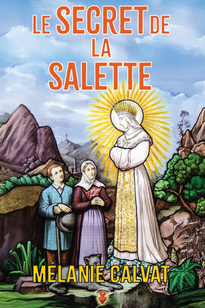 Le Secret de La Salette