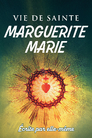 Vie de sainte Marguerite-Marie
